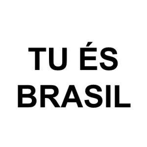 Logotipo da marca registrada TU ÉS BRASIL, disponível para venda e cessão de direitos no setor de publicidade, anúncios e análise de mídia corporativa.